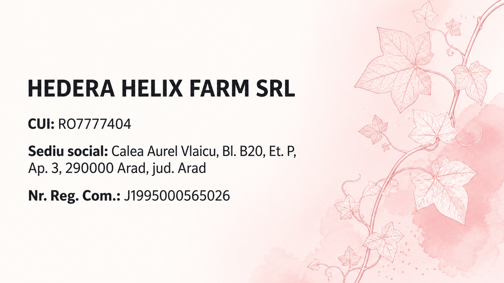 Date de identificare HEDERA HELIX FARM SRL